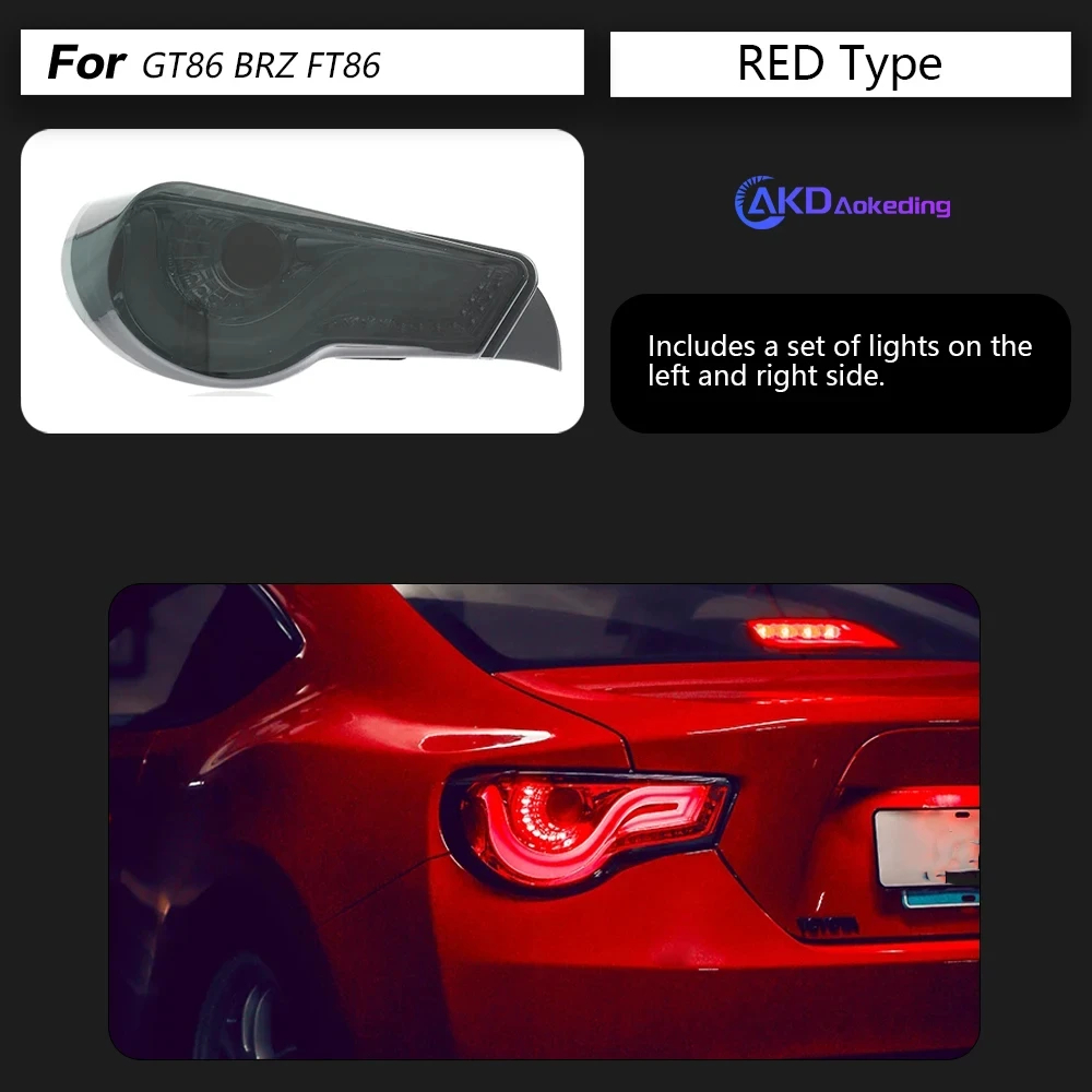 AKD Car Styling for Toyota 86 GT86 LED Tail Light 2013-2019 Subaru BRZ FT86 Rear Fog Brake Turn Signal Auto Accessories