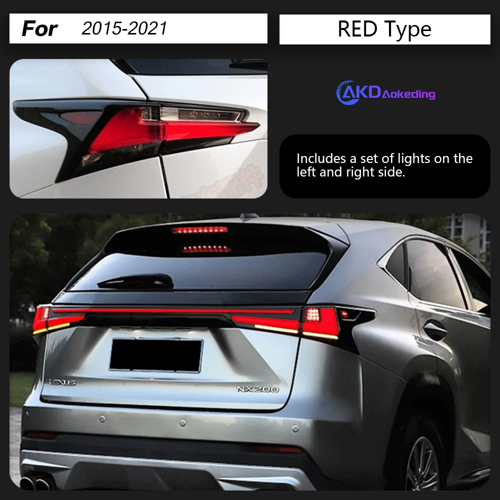 AKD Car Styling for Lexus NX200t NX Tail Lights 2015-2021 NX300h NX200 LED Tail Lamp DRL Dynamic Signal Reverse auto Accessories